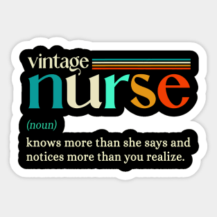 nurse noun definition knows more than she says Sticker